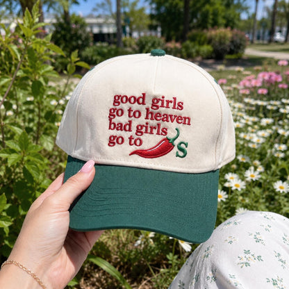 Good Girls Go To Heaven Bad Girls Go To Chili Embroidered Hat, Funny Sarcastic Cap, Foodie Gift, Embroidered Trucker Hat, Sassy Meme Hat