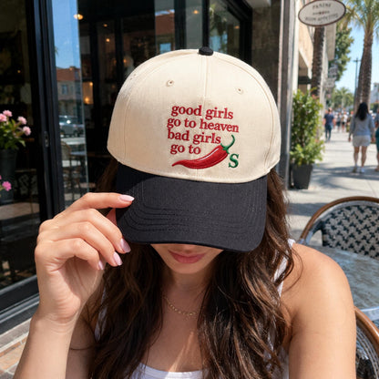 Good Girls Go To Heaven Bad Girls Go To Chili Embroidered Hat, Funny Sarcastic Cap, Foodie Gift, Embroidered Trucker Hat, Sassy Meme Hat
